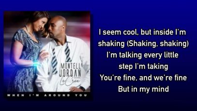 Montell-Jordan-Feat.-Lecrae-When-Im-Around-You-Lyrics-On-Screen-attachment