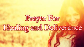 Prayer-For-Healing-and-Deliverance-Total-Healing-and-Deliverance-Prayers-attachment