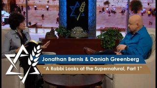 Rabbi-Jonathan-Bernis-with-Daniah-Greenberg-A-Rabbi-Looks-at-the-Supernatural-Part-1-attachment