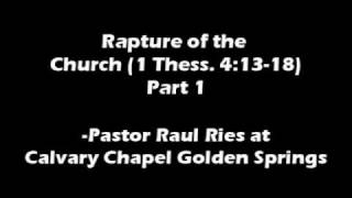 Rapture-of-the-Church-Pastor-Raul-Ries-Part-1-attachment