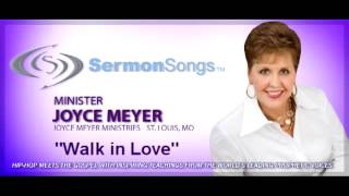 Sermon-Songs-Pastor-Joyce-Meyer-Walk-in-Love-attachment