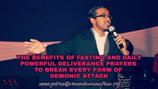 The-benefits-of-fasting-as-a-christian-Powerful-deliverance-prayers-Evangelist-Gabriel-Fernandes-attachment
