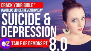 STOP-YOU-NEED-TO-HEAR-THIS-MESSAGE-SUICIDE-IN-SCRIPTURE-Table-of-Demons-Part-8_f9f77b65-attachment