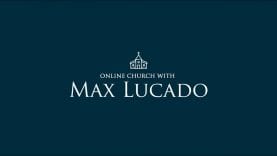 Online-Church-with-Max-Lucado-3.15.2020-attachment